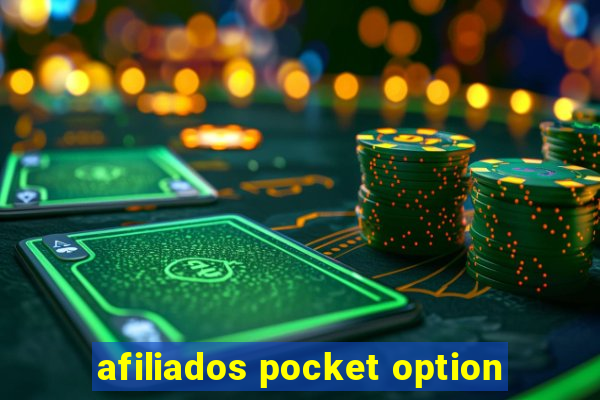 afiliados pocket option